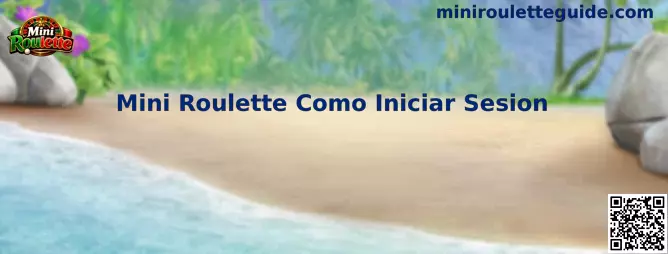 Guía visual para iniciar sesión en Mini Roulette
