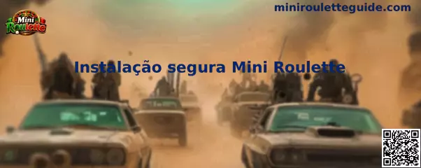 Instalação segura Mini Roulette