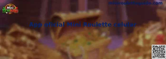 App oficial Mini Roulette celular