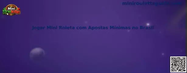 Jogar Mini Roleta com Apostas Mínimas no Brasil
