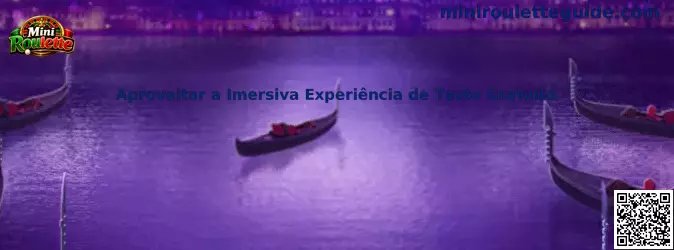 Aproveitar a Imersiva Experiência de Teste Gratuito en Mini Roulette