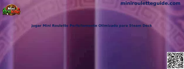 Jogar Mini Roulette Perfeitamente Otimizado para Steam Deck con controles asignados